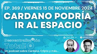 Resumen de la semana en cripto 🎙️ Podcast Descentralización Total 🎙️