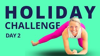 Holiday Challenge - DAY 2 - The Most Empowering Yoga Postures For Lazy Morning