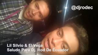 Lil Silvio & El Vega - Saludo Para Dj Rod De Ecuador