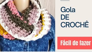 Gola de Crochê para iniciantes fácil e rápida