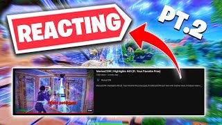 Reacting To FORTNITE MONTAGES and RATING THEM 1-10... (PART 2)