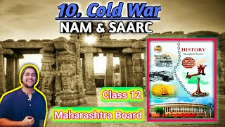 Chapter 10 Cold War Class 12 History Maharashtra State Board std 12th hsc