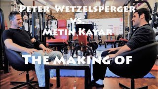 THE MAKING OF - Peter Wetzelsperger vs. Metin Kayar (2019)