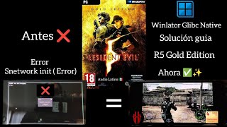 Winlator Glibc Native Resident Evil 5 Gold edit Solución error de inicio Test Red Magic 6 Pro SD888