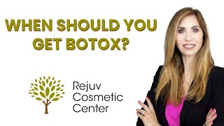 When Should You Get Botox