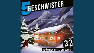 Tag 22 - Teil 1 - Adventskalender Tag 22 - Gefährlich rieselt der Schnee