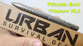 Urban Survival Gear / TiScribe-Bolt Titanium V3.0 Mini Pen / Unboxing / Review