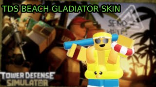 TDS NEW BEACH GLADIATOR SKIN!!!