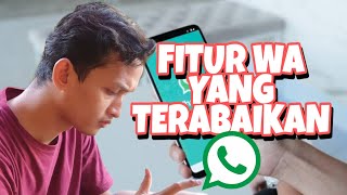 Fitur WA Yang Terlupakan dan Jarang Orang Tahu