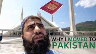 Why I moved to Pakistan? Currently the Best Place on Earth!