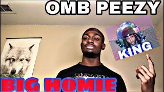 BIG HOMIE REMIX OMB PEEZY FT KING VON X JACKBOY REACTION❗️❗️🔥