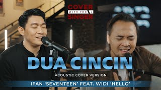 WIDI HELLO FT IFAN SEVENTEEN - DUA CINCIN | COWIS #43 (Piano Version)