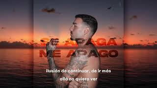 Rels B- ​​se apaga // me apago (LETRA)