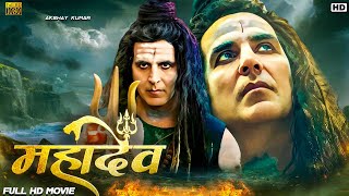 Mahadev | Akshay Kumar Bollywood New Released Full Action Thriller Movie | Latest Hindi Movie