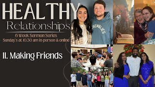 Making Friends | Healthy Relationships (Part 2) | Alan Ehler