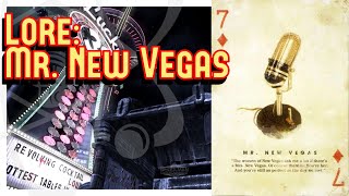 Fallout Lore - Mr. New Vegas (Fallout: New Vegas)