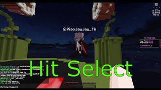 Cách để Hit Select trong PVP