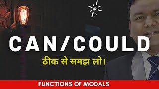 FUNCTIONS OF CAN COULD / MODALS / ENGLISH GRAMMAR /HINDI