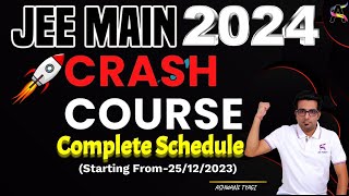 Rank Booster Crash Course (Complete Schedule) -JEE Main 2024