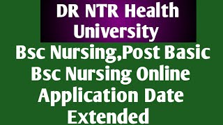 DR NTR Health University Bsc Nursing Online Application Date Extended