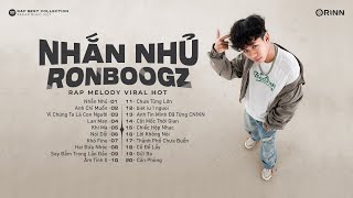 ANH CHỈ MUỐN, NHẮN NHỦ, LAN MAN - RONBOOGZ Playlist ※ NHẠC RAP MELODY 2024 ※ ALBUM RAP VIỆT Hit 2024