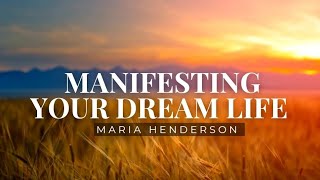 2023 Manifesting Your Dream Life - The Law Attraction