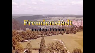 Freudenstadt in alten Filmen