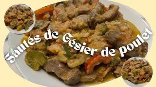 Comment faire les gesiers de poulet sautés