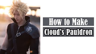 STEP BY STEP: Cloud's Pauldron from Advent Children