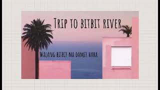 BITBIT RIVER TEASER