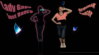 RussianDancer, Gromik, Lady Gaga - Just Dance, JustDanceNow, Леди Гага, ДжастДэнс, Громик, SuperStar