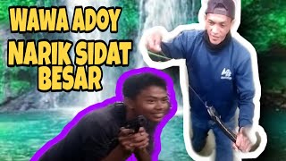 Edisi ngabuburit  "WAWA ADOY NARIK SIDAT"