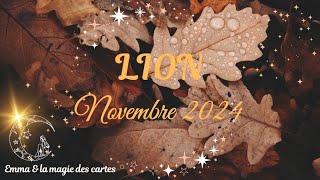 ♌️LION NOVEMBRE 2024🌟Du repos oui, mais de l'action aussi !!!