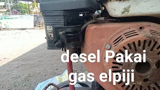 cara pasang gas Elpiji pada mesin desel