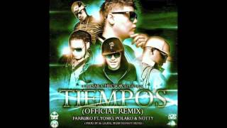 Farruko Ft. Polakan, Yomo y Notty - Tiempos (Official Remix)