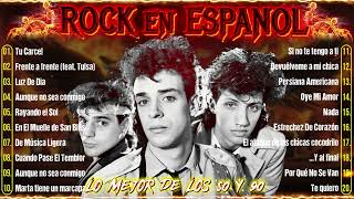 Lo Mejor Del Rock En Español De Los 80 y 90 ~ Mana, Hombres G, Soda Stereo, Caifanes, y más