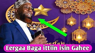 SHEIK AMIIN IBROO ||Ergaa baga ittin isin gahe Sheik amiin ibroo Hordoftotaa amantaa Muslima hundaaf