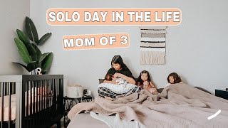 MY FIRST DAY ALONE WITH THREE KIDS | DAY IN THE LIFE OF A MOM