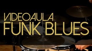 Como tocar funk blues na bateria - Blues Play Alongs