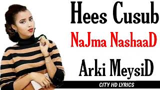 NAJMA NASHAAD |  ARKIMEYSID |  OFFICIAL MUSIC VIDEIO |  202