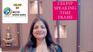 CELPIP SPEAKING TIME FRAME