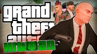 HITMAN: АГЕНТ 47 В GTA! (Эпизод 1: Амстердам)