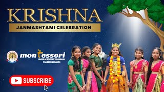 Krishna Janmashtami Celebration 2024 | @montessori_Valigonda @MontessoriSchool-JNGroups