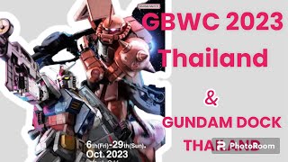 Gunpla Builder World Cup 2023 THAILAND & Gundam Dock at THAILAND