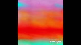 Pastel Coast - Sunset