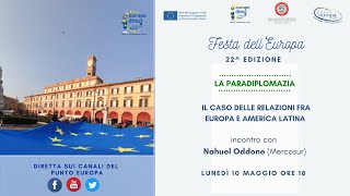 Festa dell'Europa 2021-La paradiplomazia: il caso delle relazioni fra Europa e America Latina