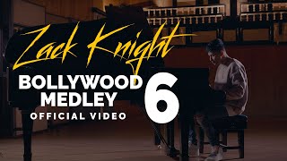 Zack Knight - Bollywood Medley Pt 6