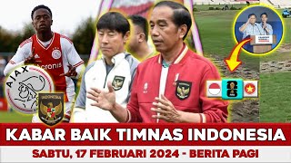 Kabar Baik Timnas Hari Ini 🔴 Sabtu 17 Februari 2024 🔴 Berita Timnas Hari Ini 🔴 Timnas Indonesia