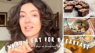 what I eat in a week for breakfast - sweet and delicious breakfast ideas