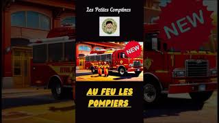 Comptine pour enfants 👧 👦 Au Feu les Pompiers #shorts